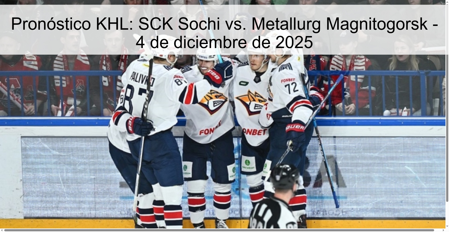 Pronóstico KHL: SCK Sochi vs. Metallurg Magnitogorsk - 4 de diciembre de 2025
