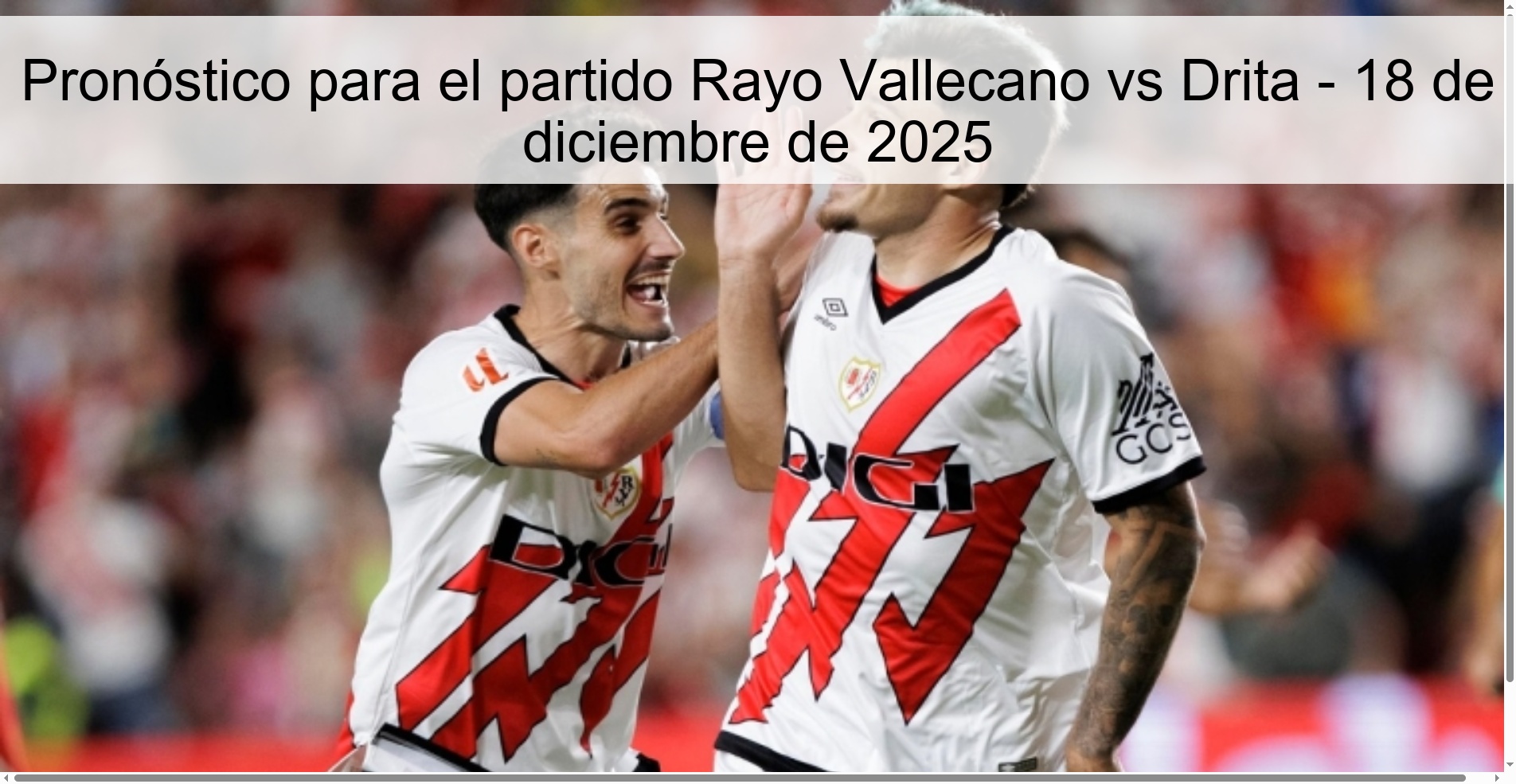 Pronóstico para el partido Rayo Vallecano vs Drita - 18 de diciembre de 2025