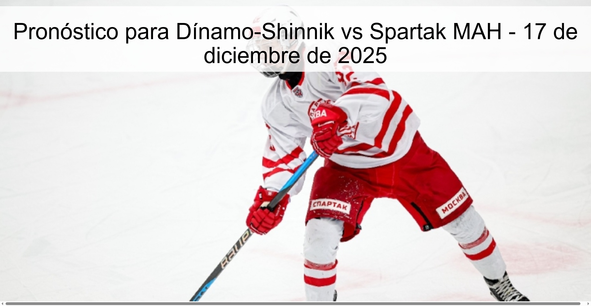 Pronóstico para Dínamo-Shinnik vs Spartak MAH - 17 de diciembre de 2025