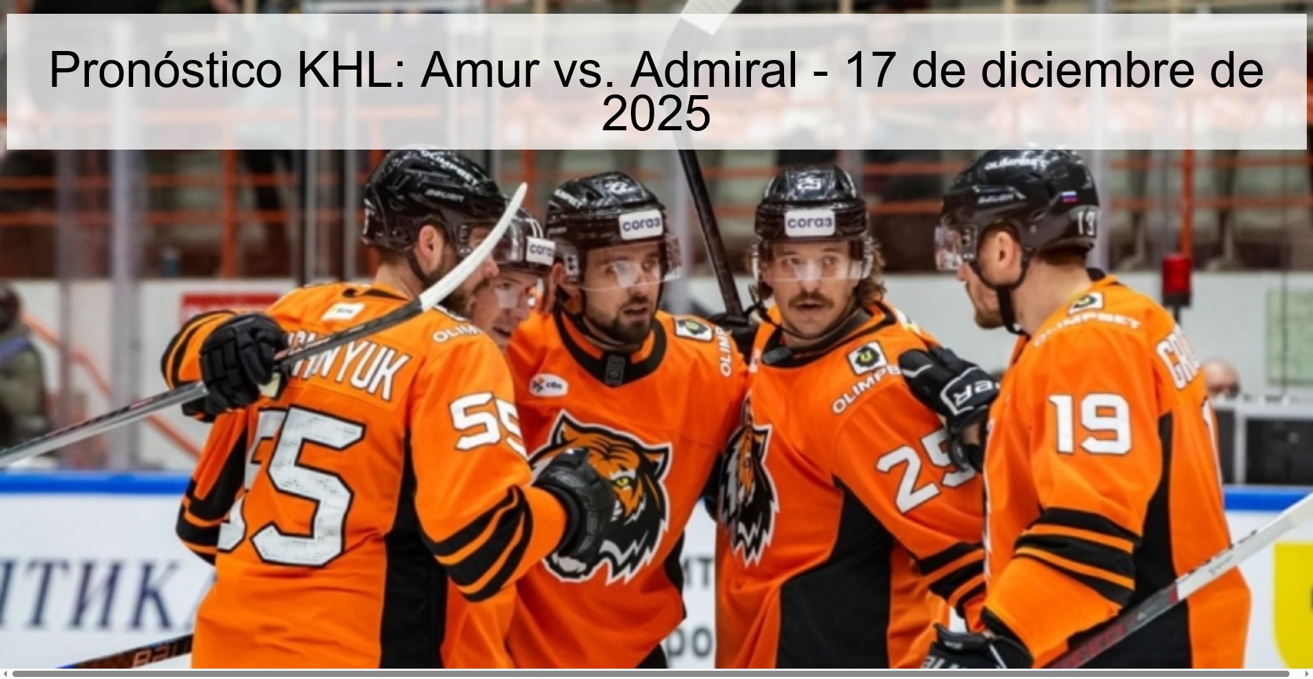 Pronóstico KHL: Amur vs. Admiral - 17 de diciembre de 2025