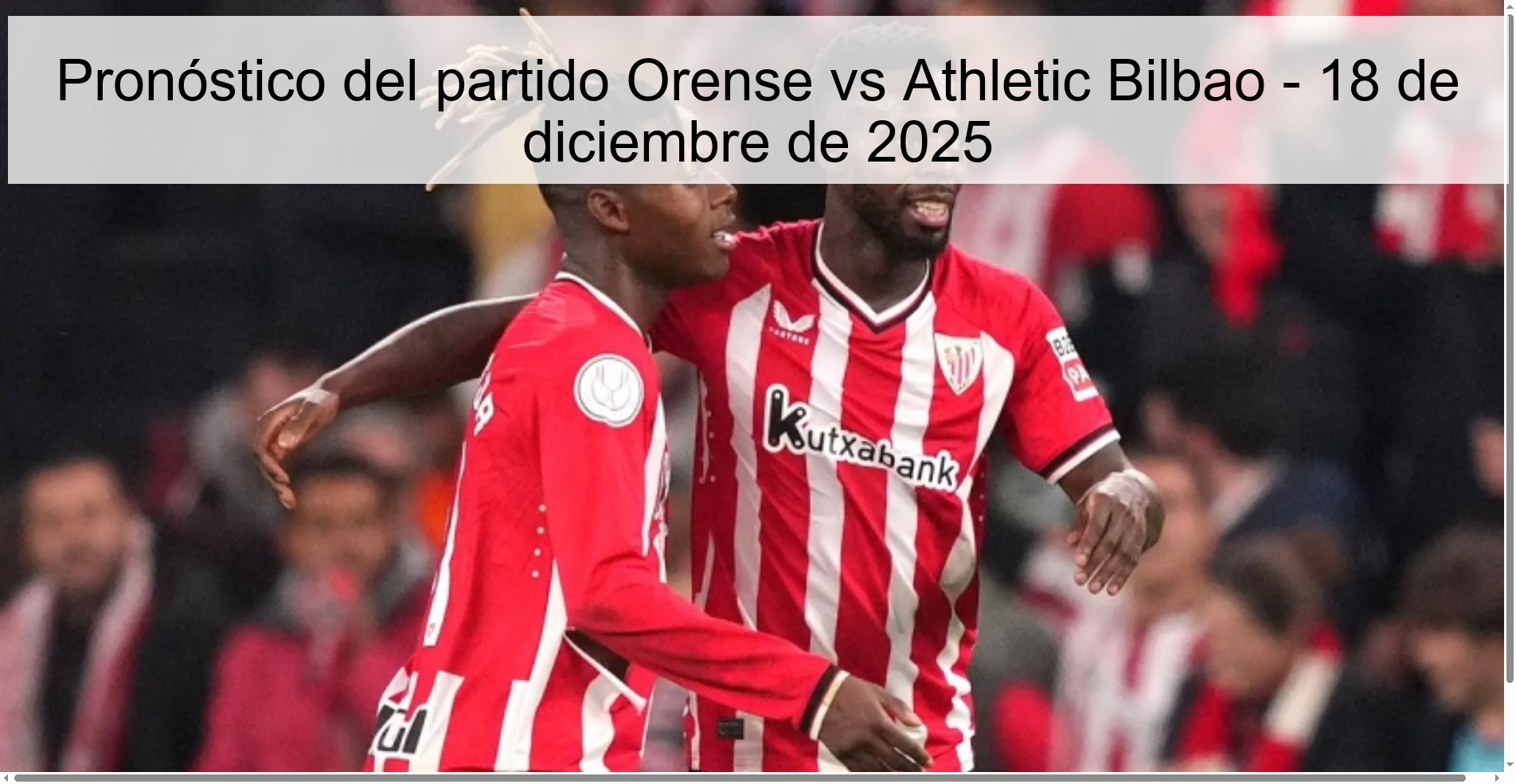Pronóstico del partido Orense vs Athletic Bilbao - 18 de diciembre de 2025
