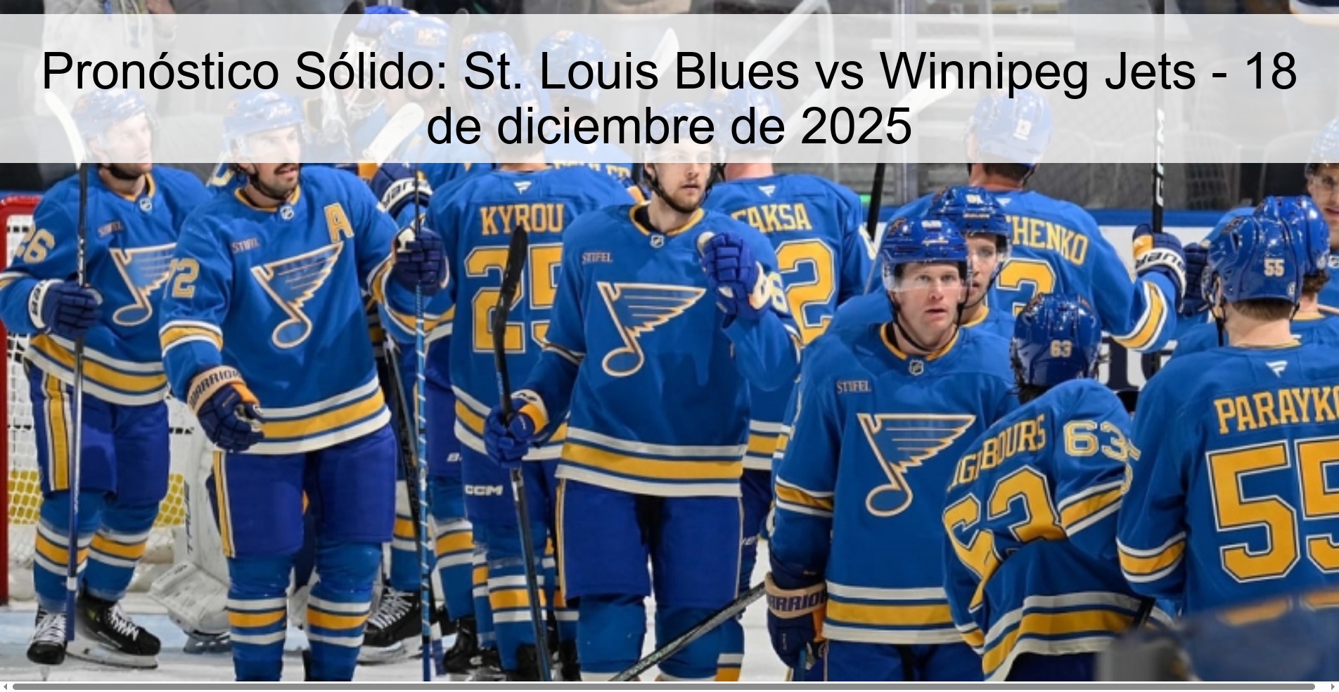 Pronóstico Sólido: St. Louis Blues vs Winnipeg Jets - 18 de diciembre de 2025