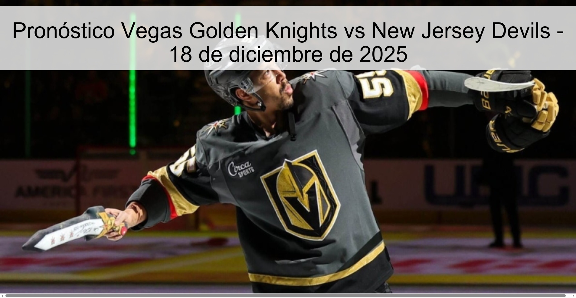 Pronóstico Vegas Golden Knights vs New Jersey Devils - 18 de diciembre de 2025