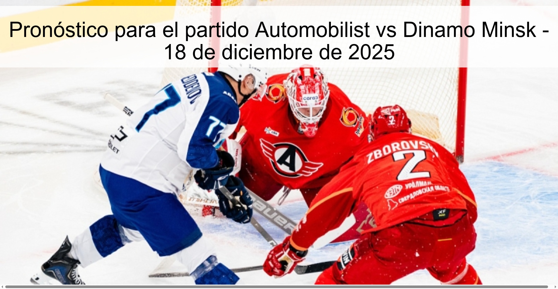 Pronóstico para el partido Automobilist vs Dinamo Minsk - 18 de diciembre de 2025