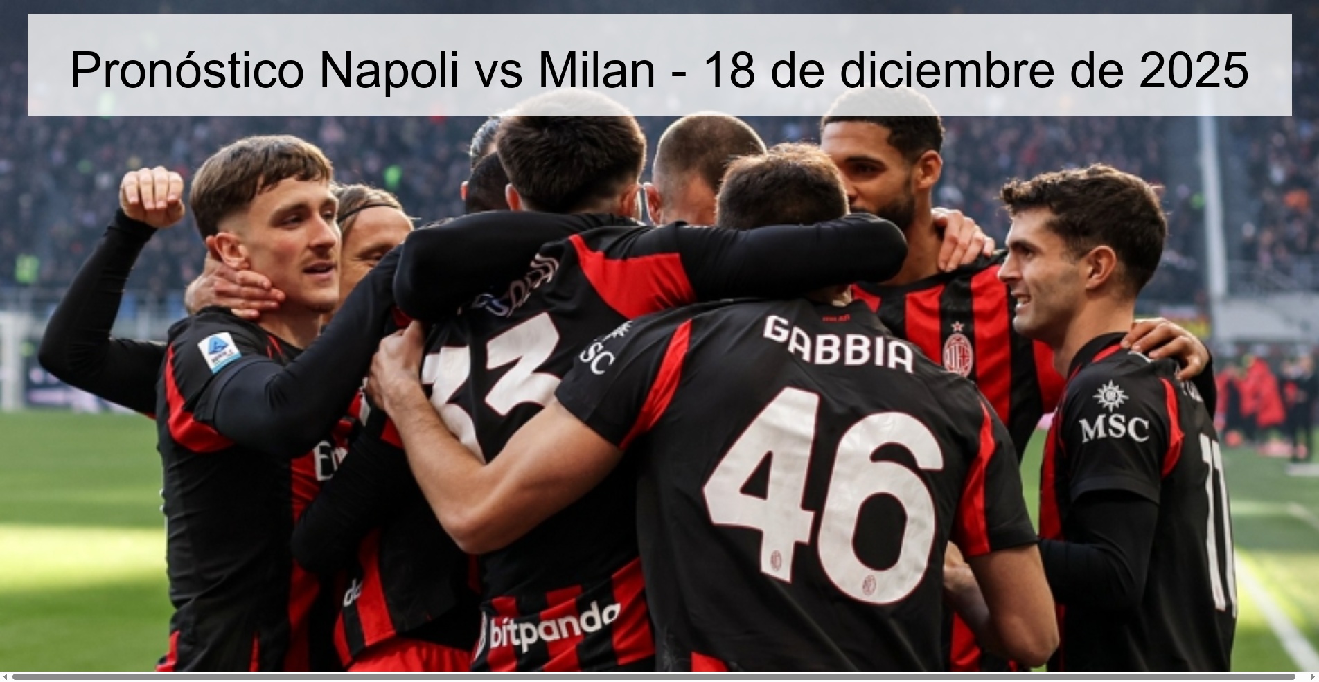 Pronóstico Napoli vs Milan - 18 de diciembre de 2025