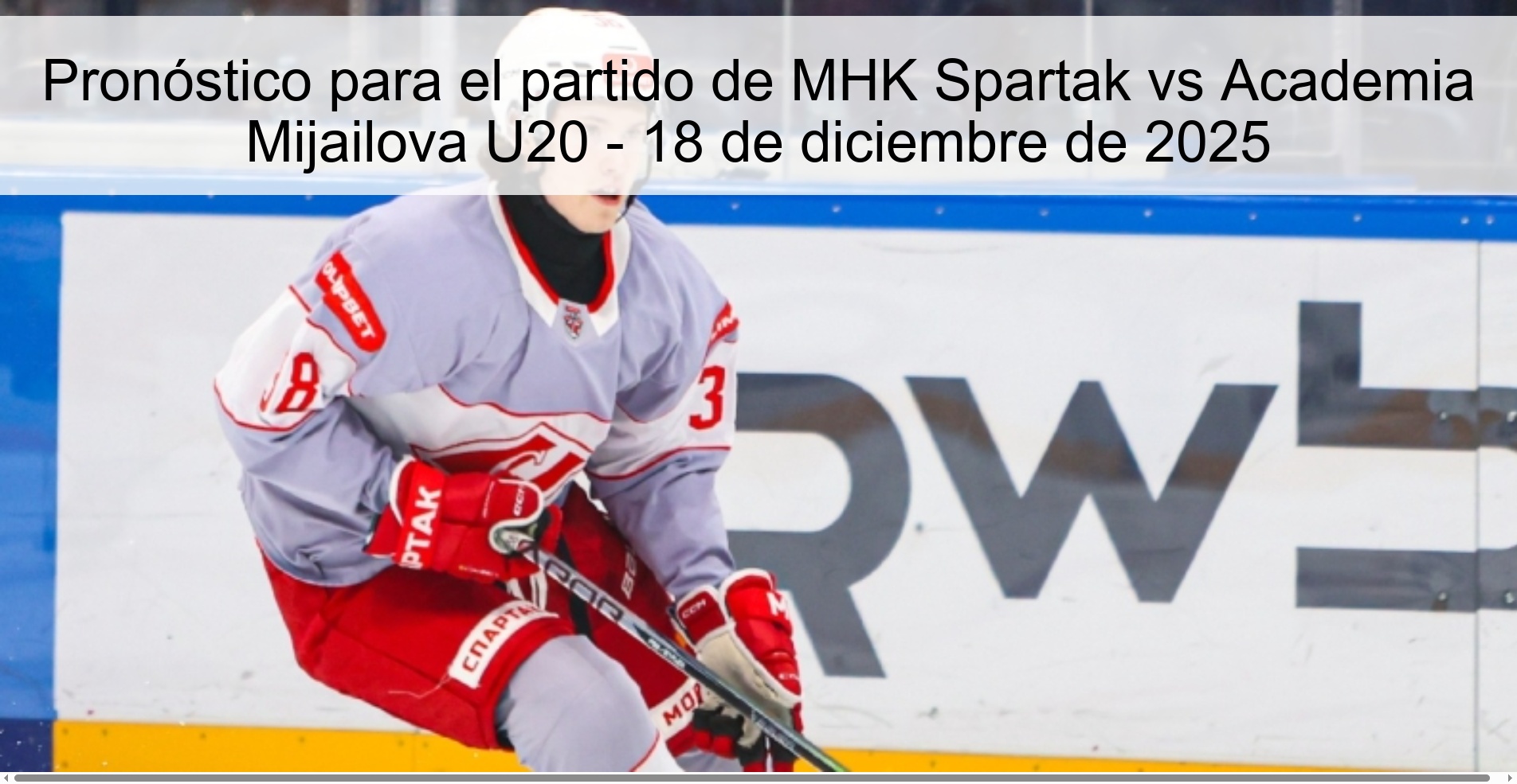 Pronóstico para el partido de MHK Spartak vs Academia Mijailova U20 – 18 de diciembre de 2025