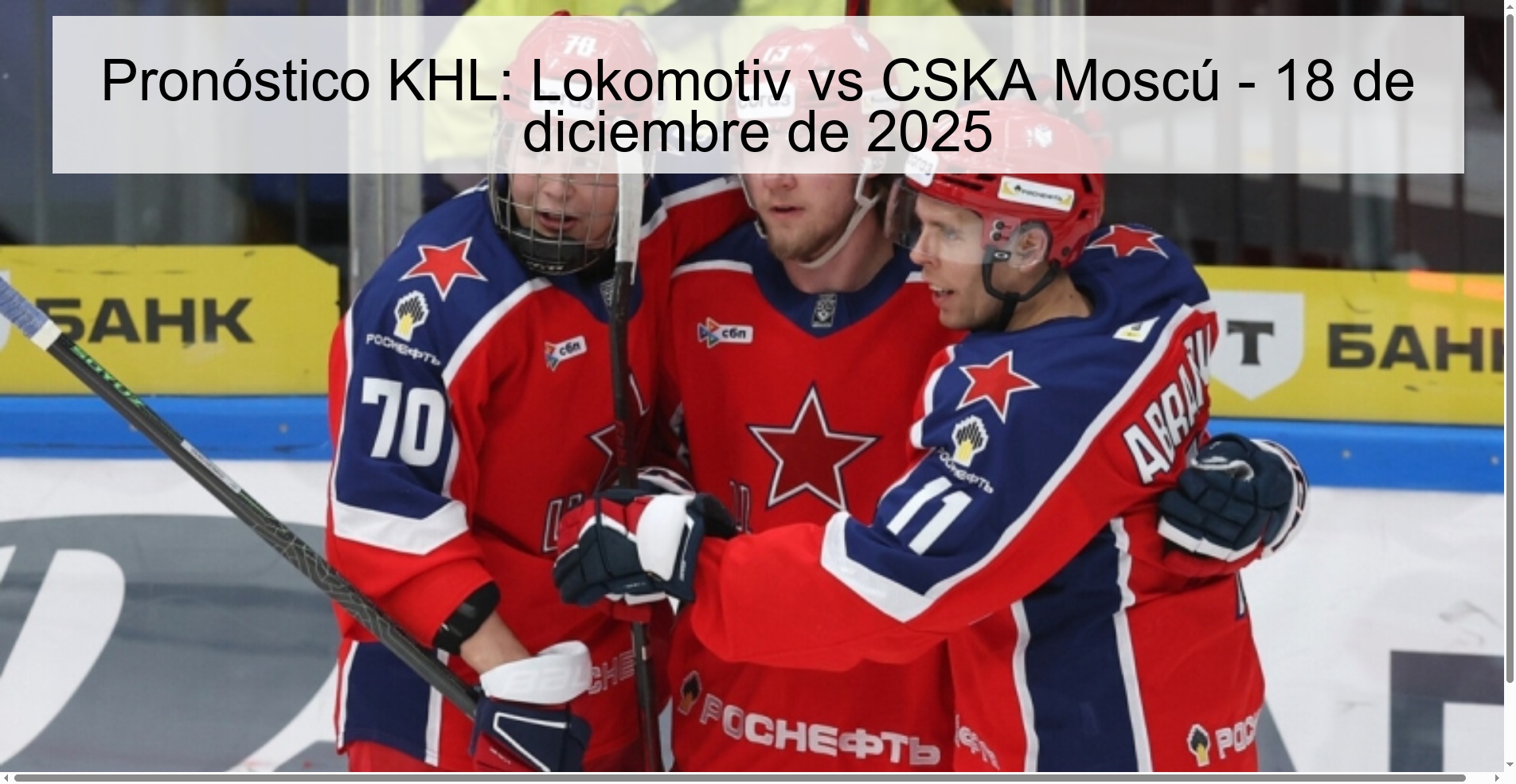 Pronóstico KHL: Lokomotiv vs CSKA Moscú - 18 de diciembre de 2025