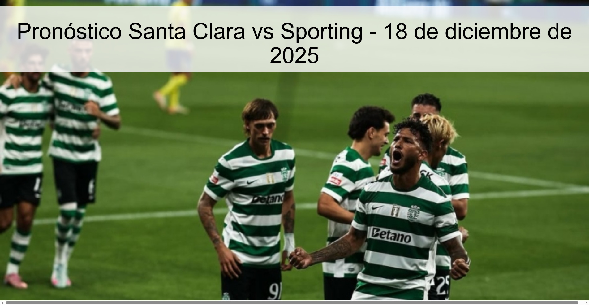Pronóstico Santa Clara vs Sporting - 18 de diciembre de 2025