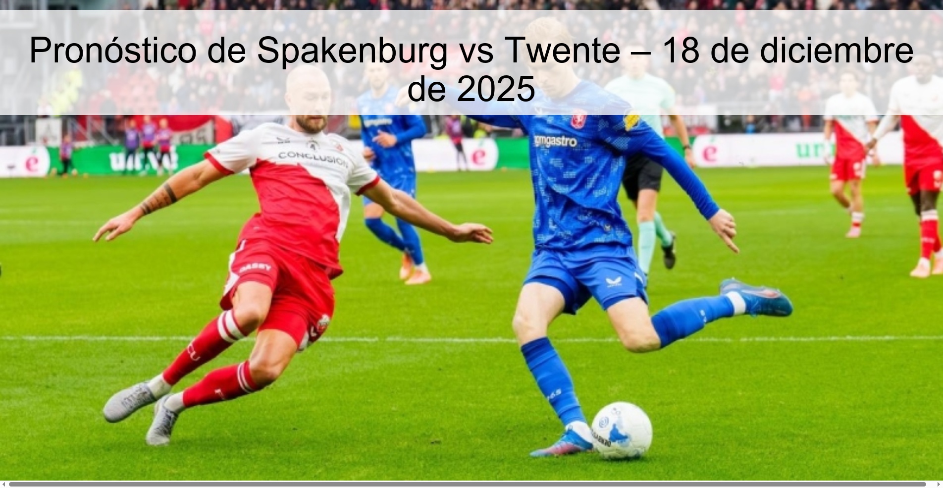 Pronóstico de Spakenburg vs Twente – 18 de diciembre de 2025