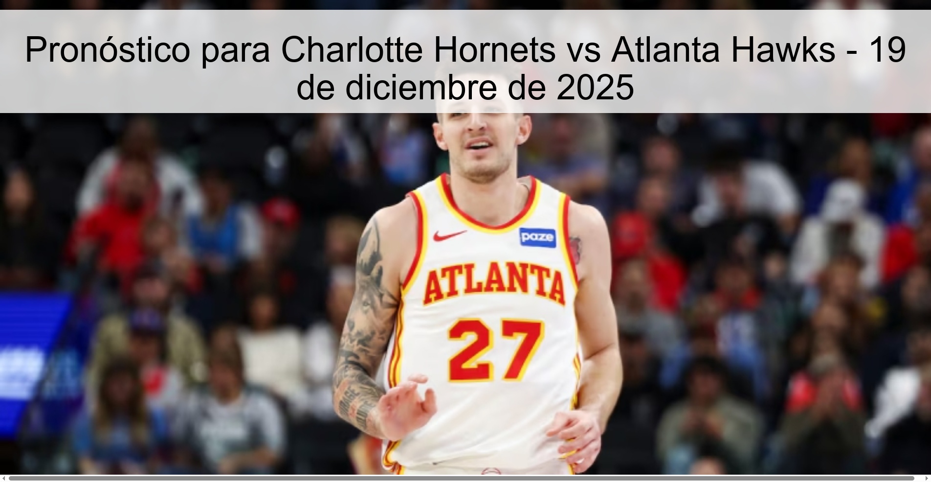 Pronóstico para Charlotte Hornets vs Atlanta Hawks - 19 de diciembre de 2025