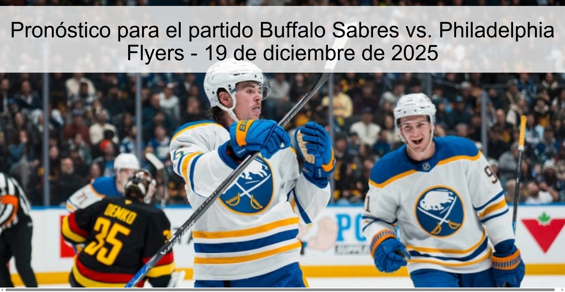 Pronóstico para el partido Buffalo Sabres vs. Philadelphia Flyers - 19 de diciembre de 2025