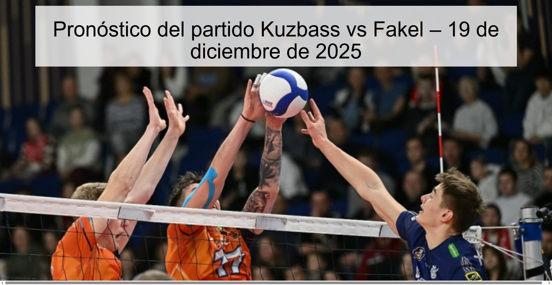 Pronóstico del partido Kuzbass vs Fakel – 19 de diciembre de 2025