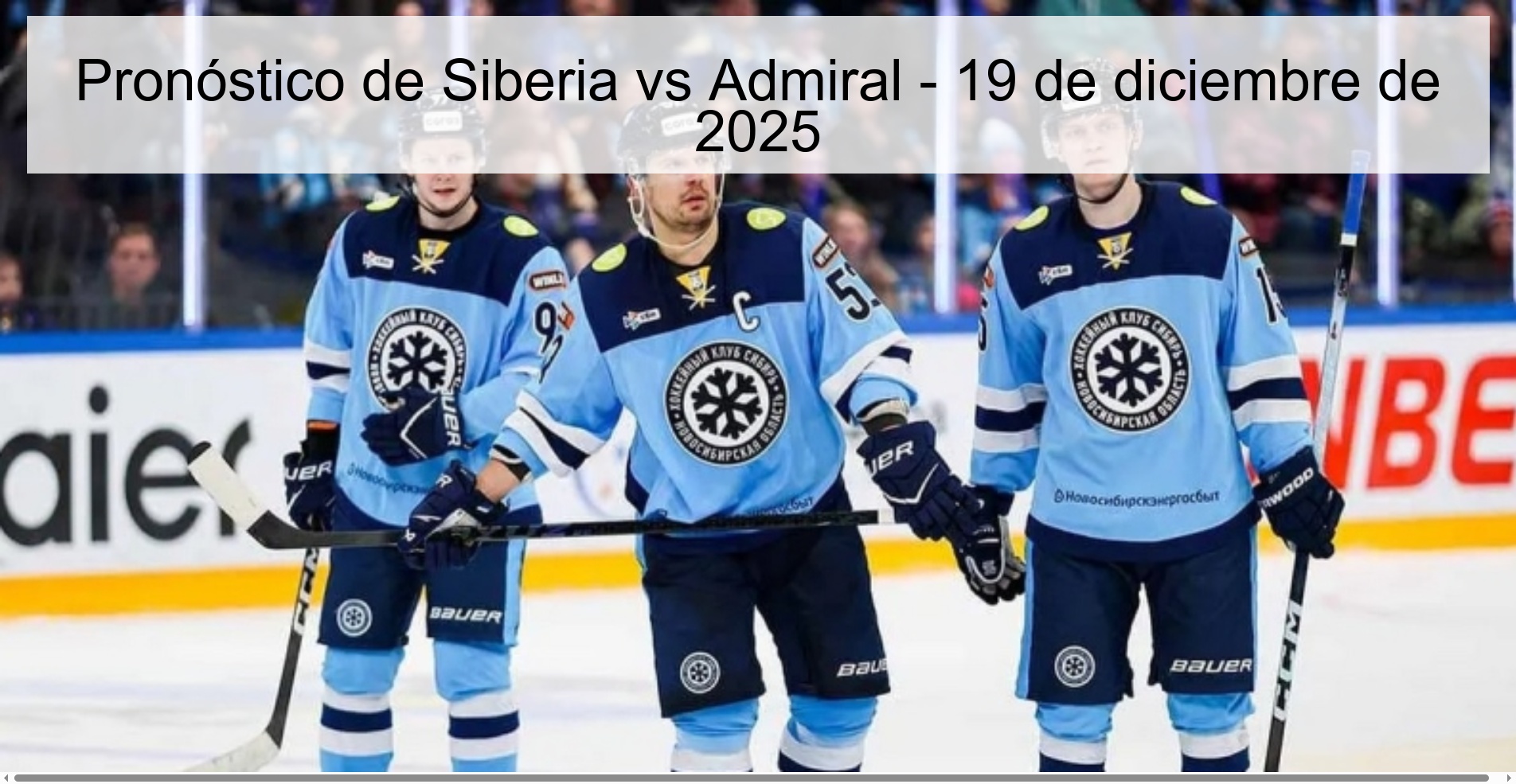 Pronóstico de Siberia vs Admiral - 19 de diciembre de 2025