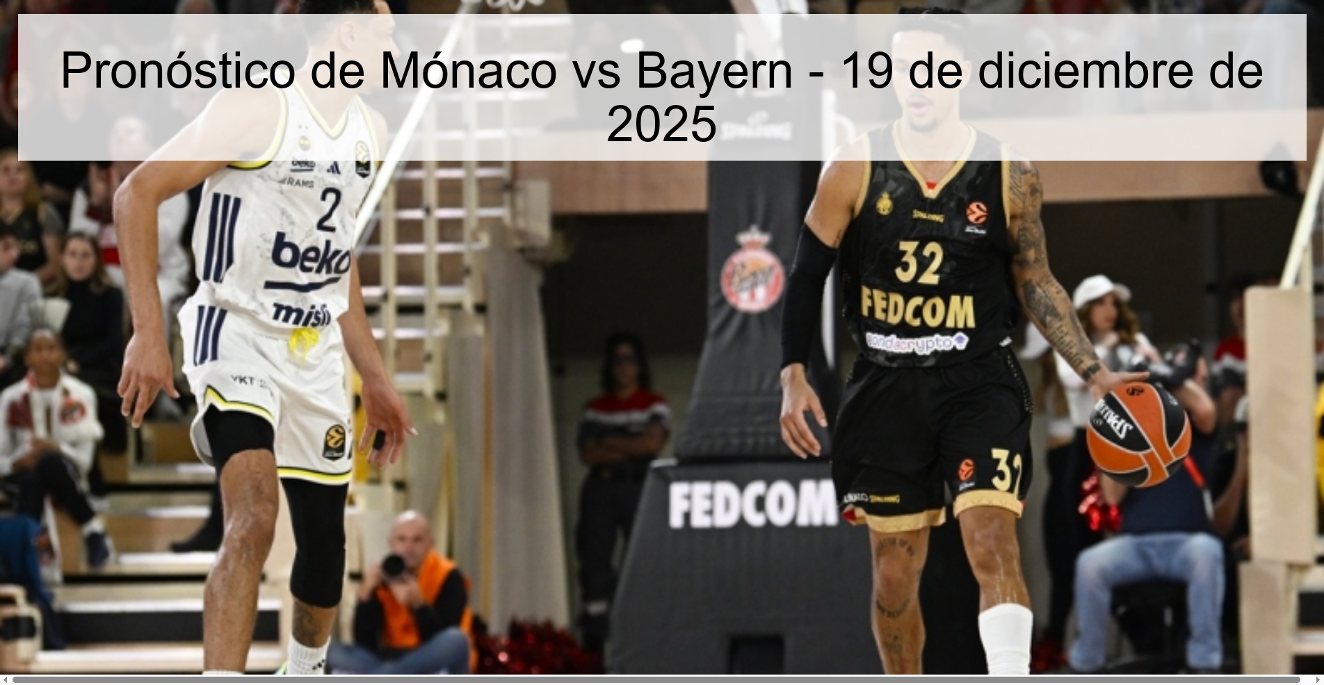 Pronóstico de Mónaco vs Bayern - 19 de diciembre de 2025