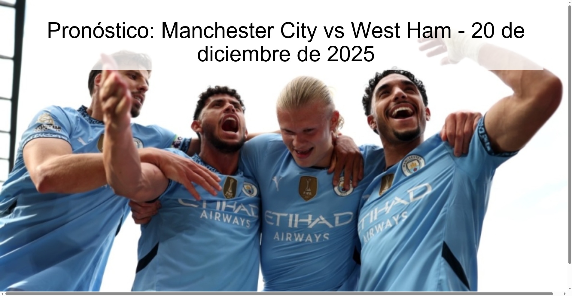 Pronóstico: Manchester City vs West Ham - 20 de diciembre de 2025