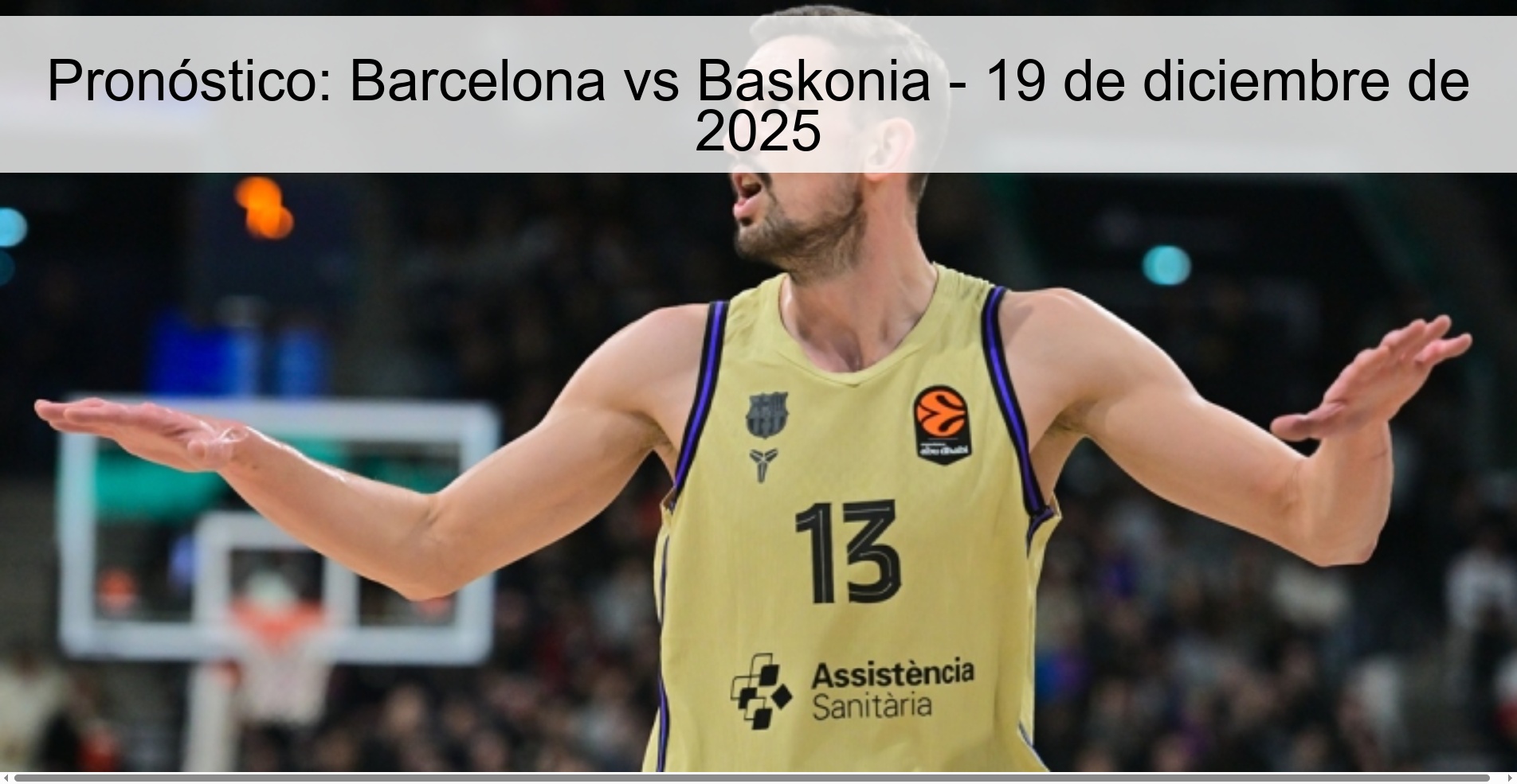 Pronóstico: Barcelona vs Baskonia - 19 de diciembre de 2025