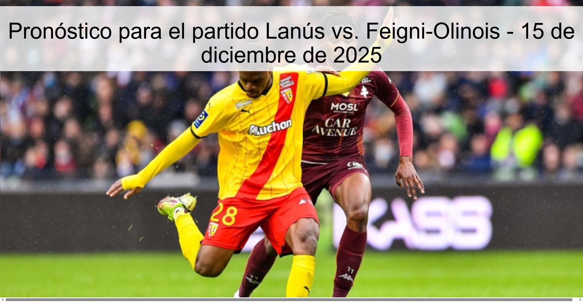 Pronóstico para el partido Lanús vs. Feigni-Olinois - 15 de diciembre de 2025