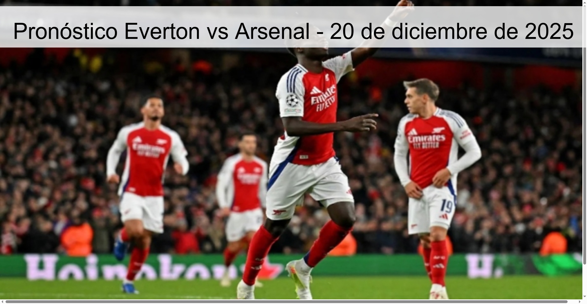 Pronóstico Everton vs Arsenal – 20 de diciembre de 2025