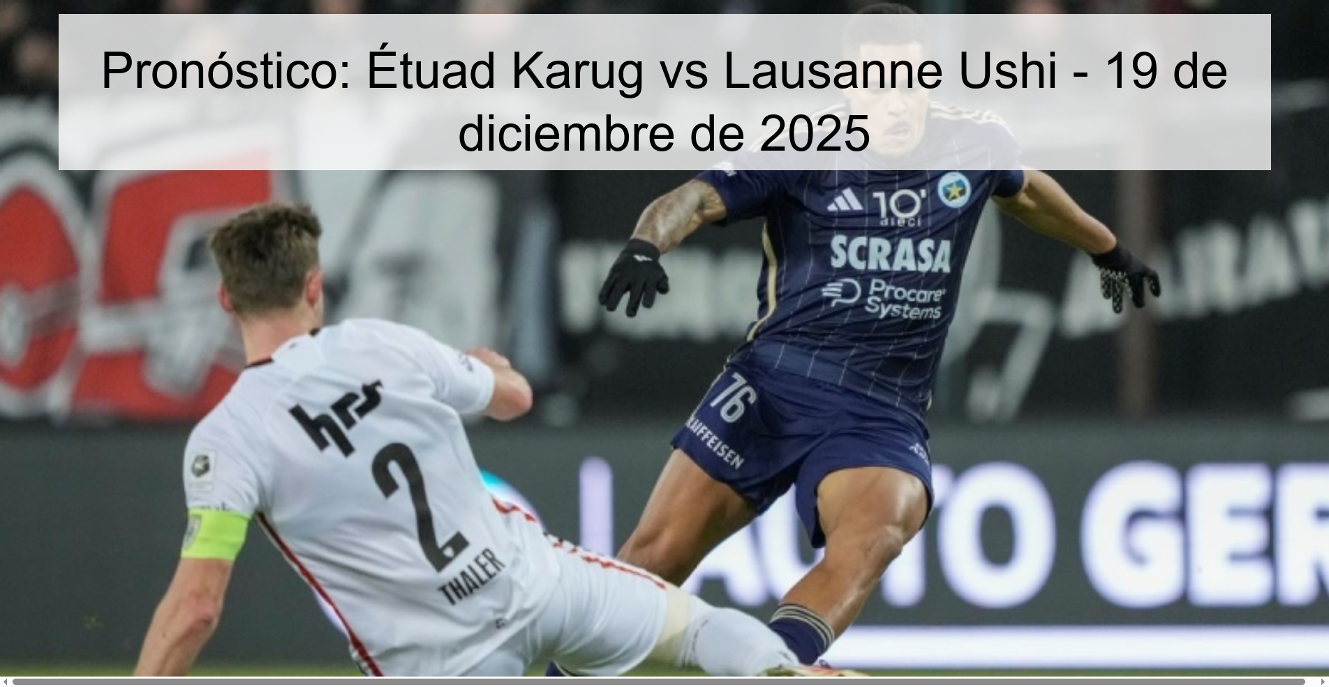 Pronóstico: Étuad Karug vs Lausanne Ushi - 19 de diciembre de 2025
