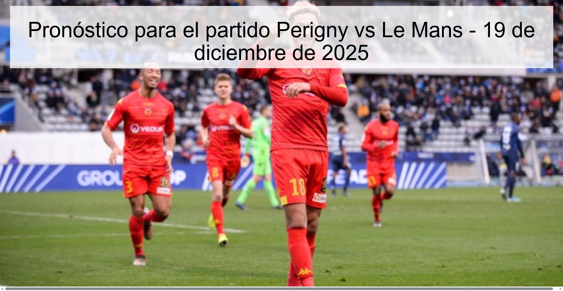 Pronóstico para el partido Perigny vs Le Mans - 19 de diciembre de 2025