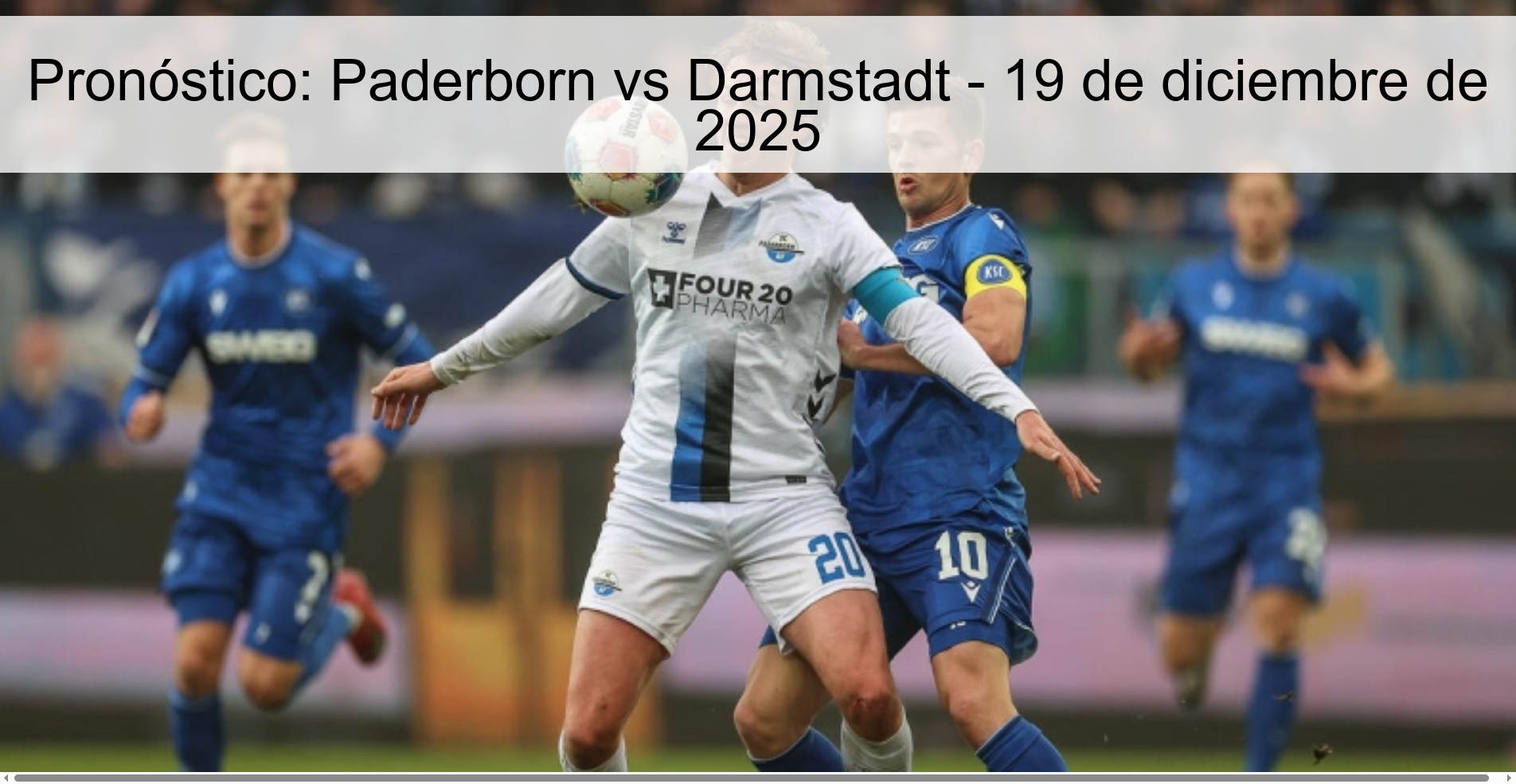 Pronóstico: Paderborn vs Darmstadt - 19 de diciembre de 2025