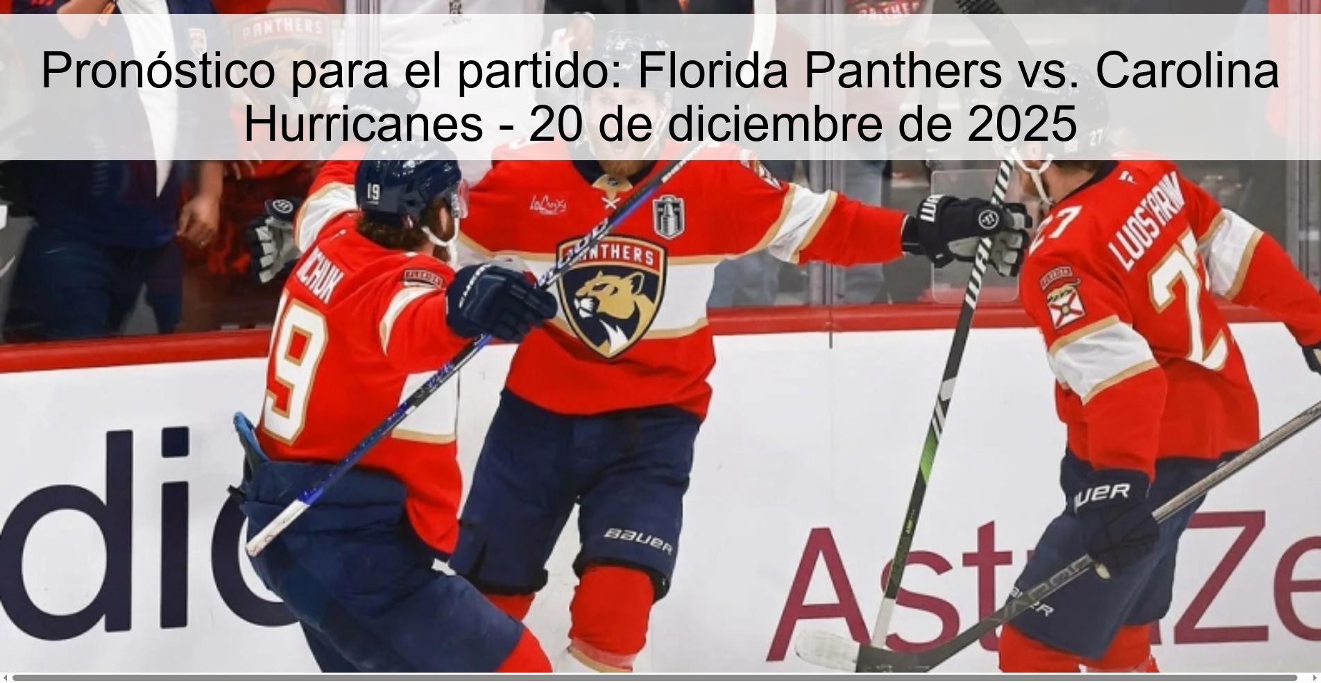 Pronóstico para el partido: Florida Panthers vs. Carolina Hurricanes - 20 de diciembre de 2025