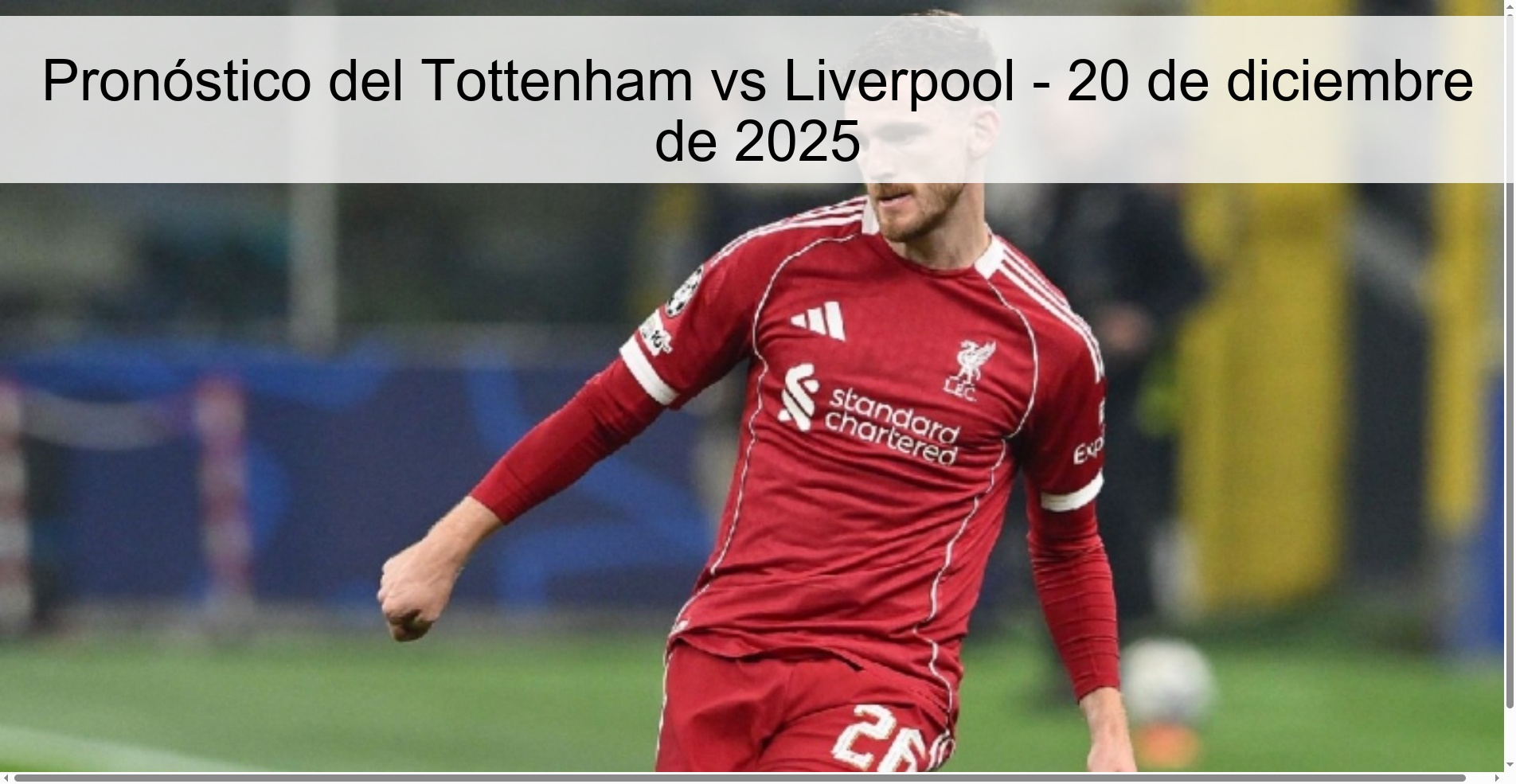Pronóstico del Tottenham vs Liverpool - 20 de diciembre de 2025