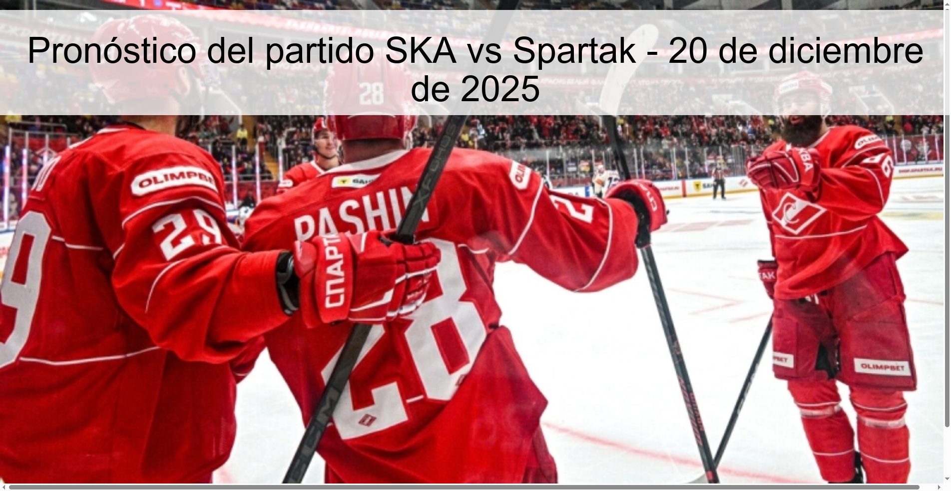 Pronóstico del partido SKA vs Spartak - 20 de diciembre de 2025