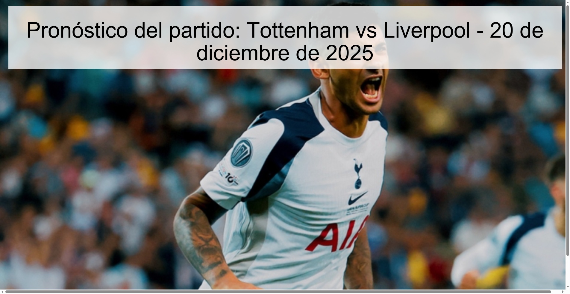 Pronóstico del partido: Tottenham vs Liverpool - 20 de diciembre de 2025