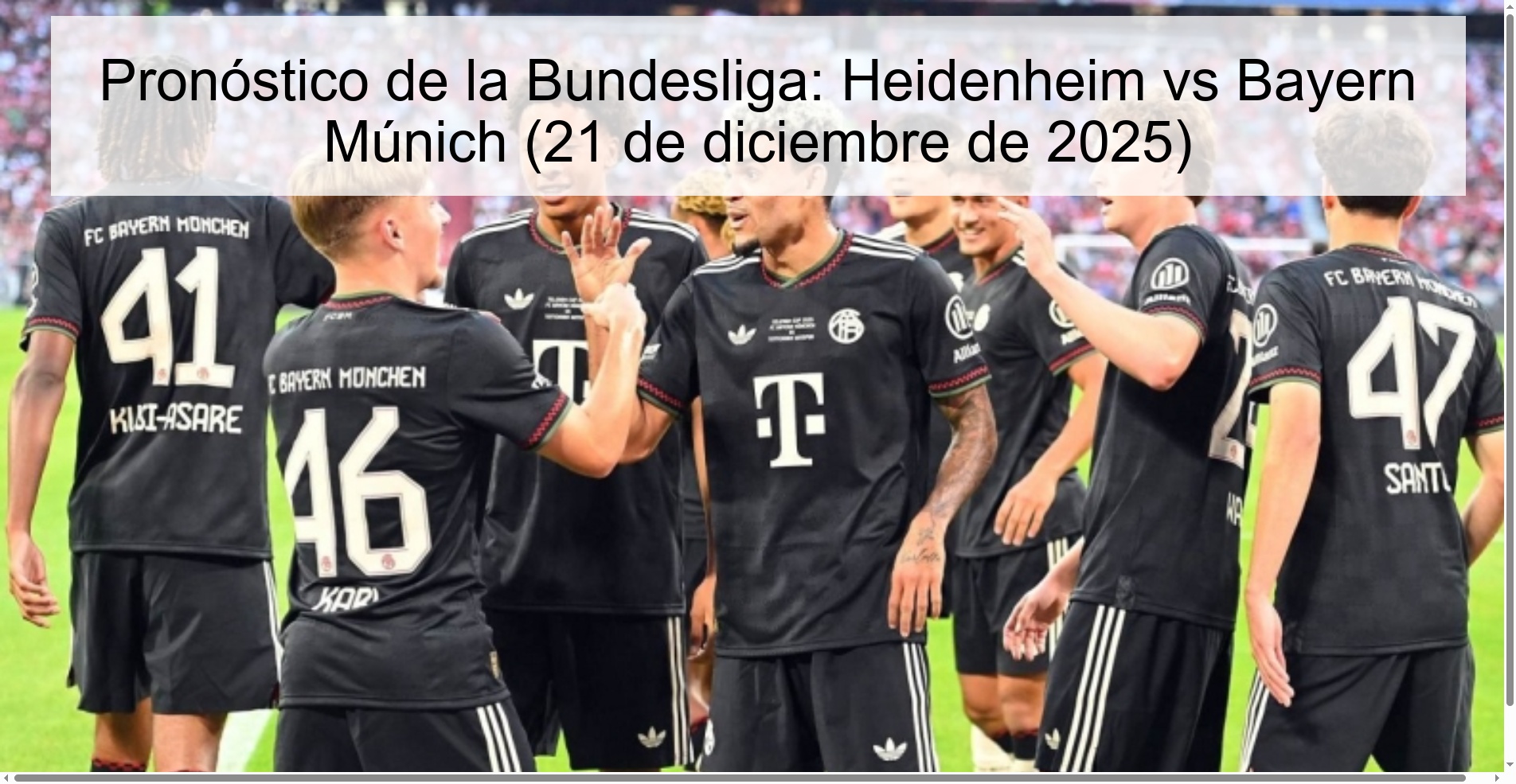 Pronóstico de la Bundesliga: Heidenheim vs Bayern Múnich (21 de diciembre de 2025)