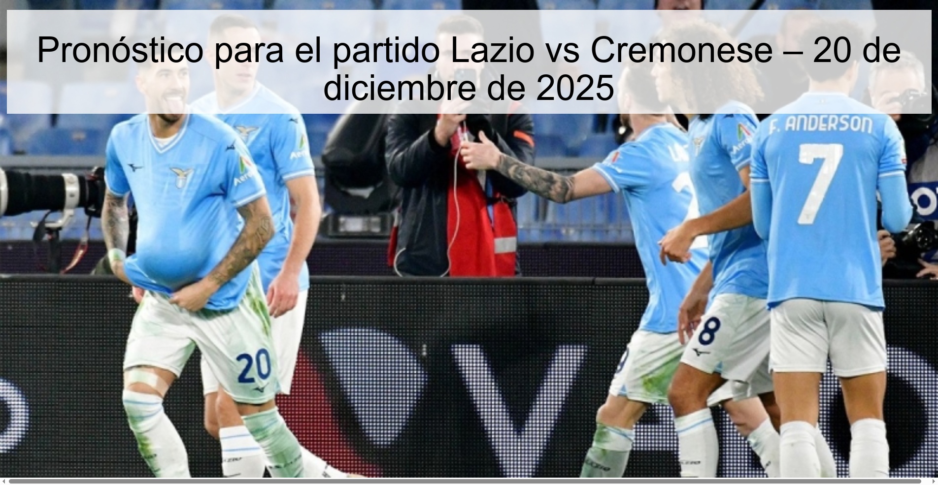 Pronóstico para el partido Lazio vs Cremonese – 20 de diciembre de 2025