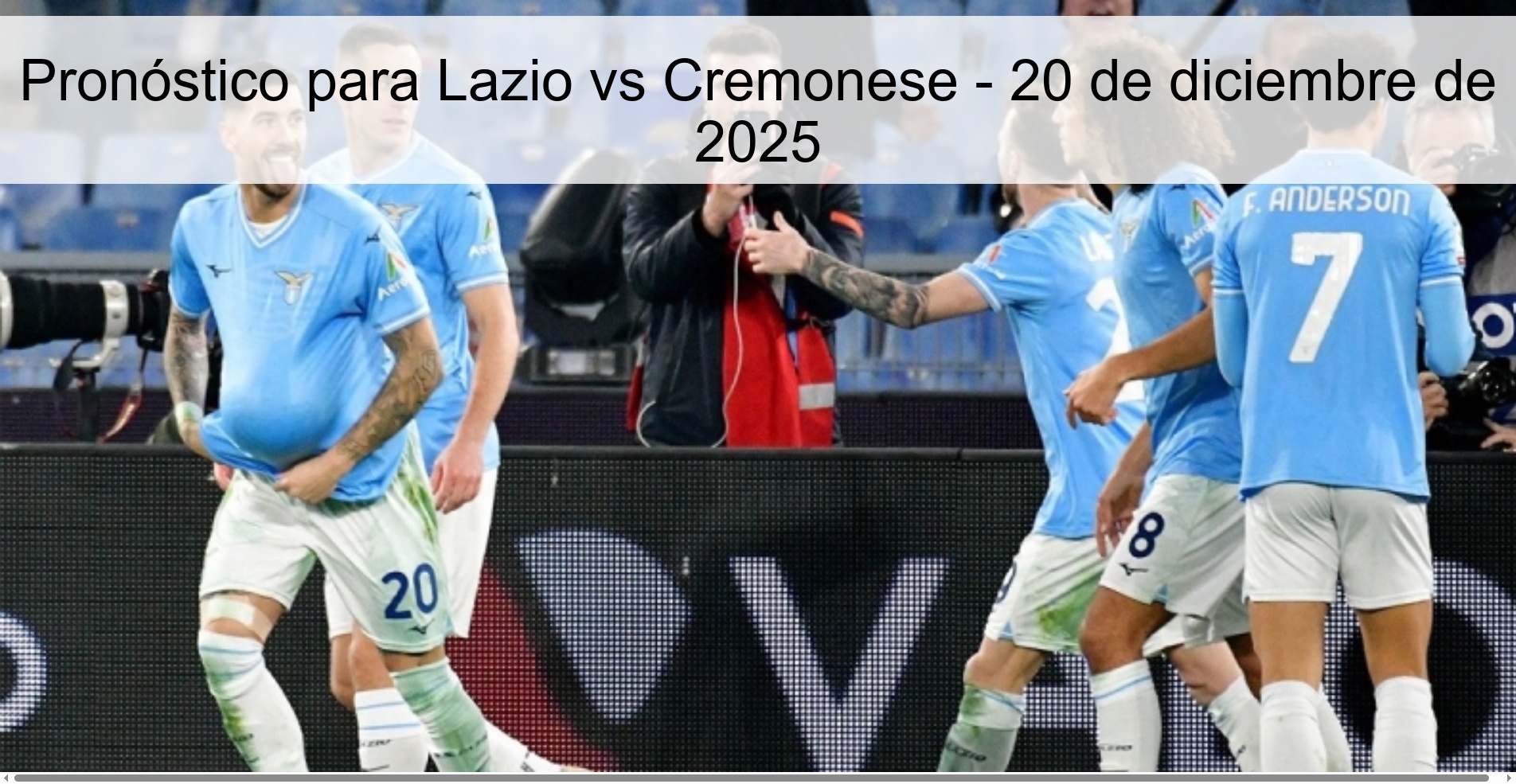 Pronóstico para Lazio vs Cremonese - 20 de diciembre de 2025