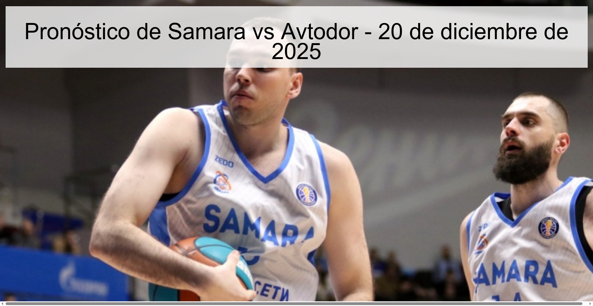 Pronóstico de Samara vs Avtodor - 20 de diciembre de 2025