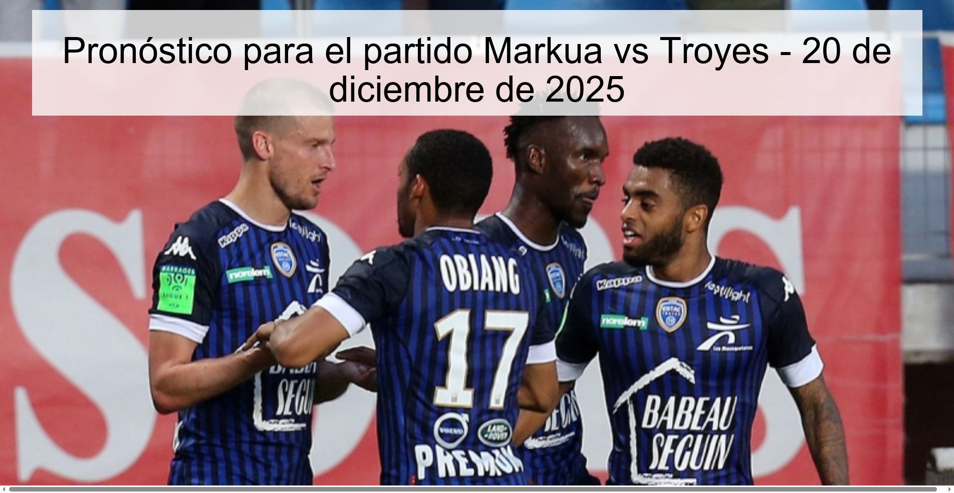 Pronóstico para el partido Markua vs Troyes - 20 de diciembre de 2025