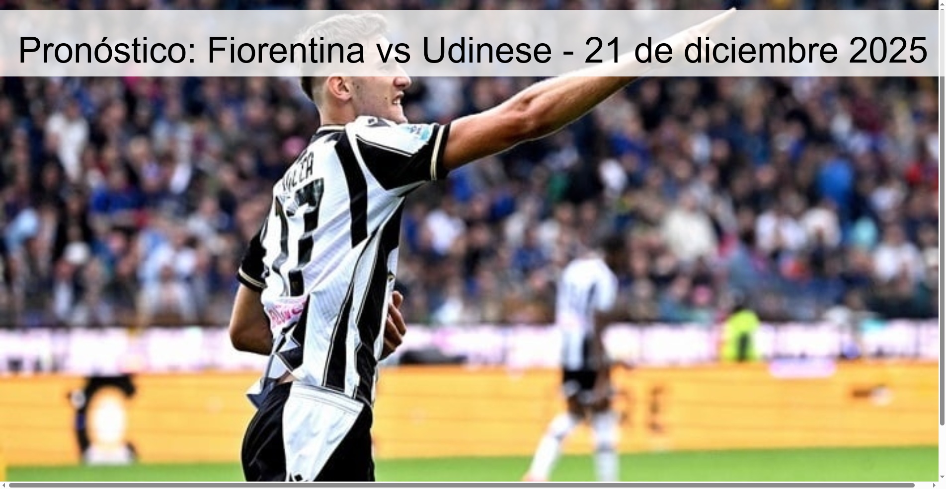 Pronóstico: Fiorentina vs Udinese – 21 de diciembre 2025