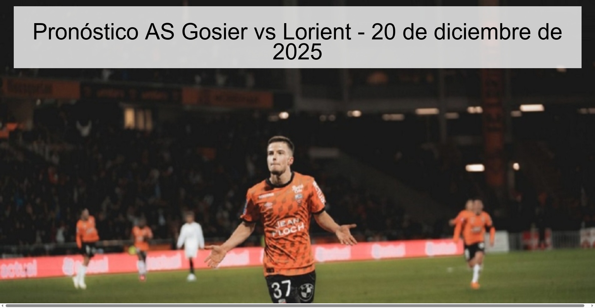 Pronóstico AS Gosier vs Lorient - 20 de diciembre de 2025