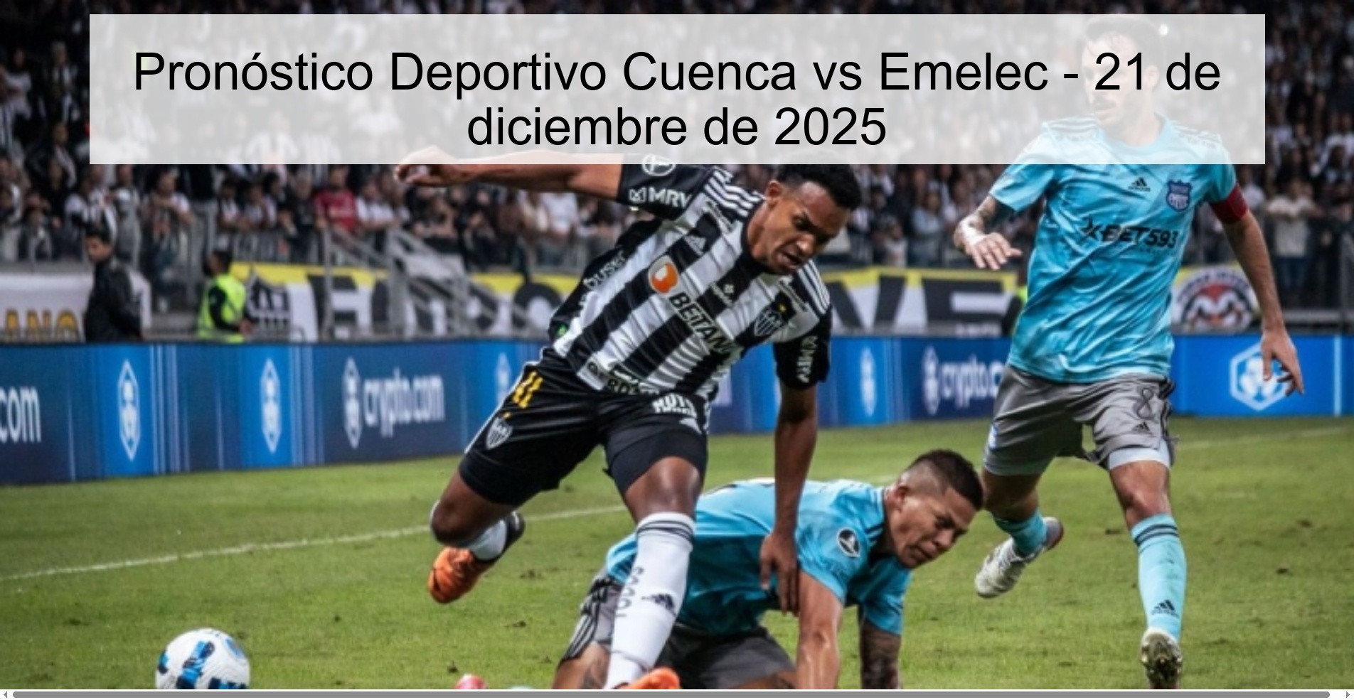 Pronóstico Deportivo Cuenca vs Emelec - 21 de diciembre de 2025