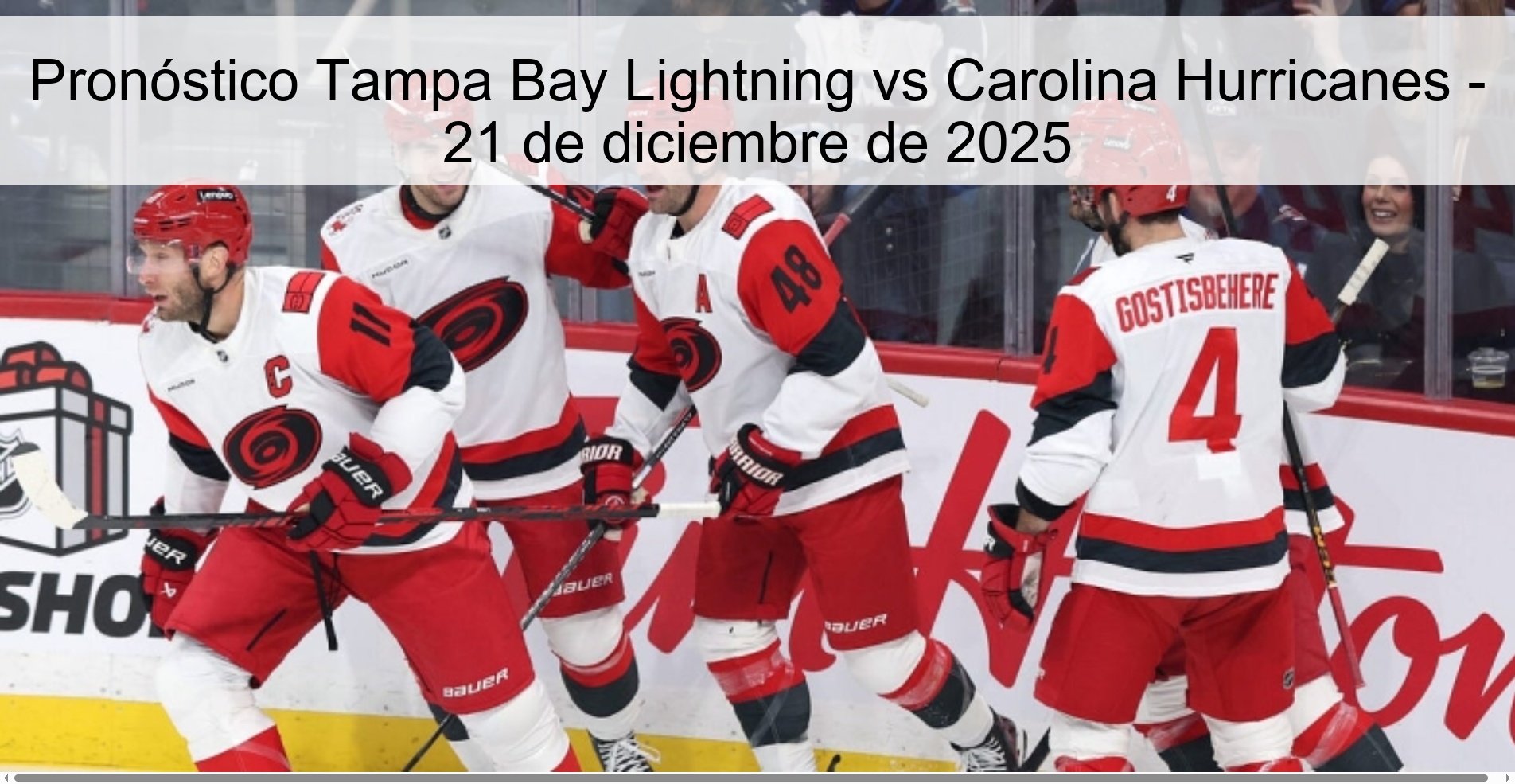 Pronóstico Tampa Bay Lightning vs Carolina Hurricanes - 21 de diciembre de 2025