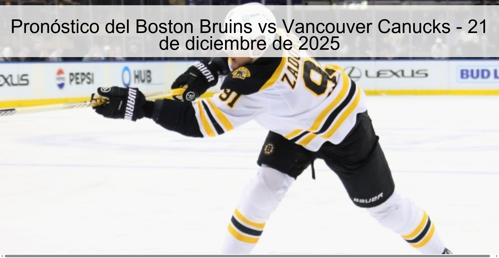 Pronóstico del Boston Bruins vs Vancouver Canucks – 21 de diciembre de 2025