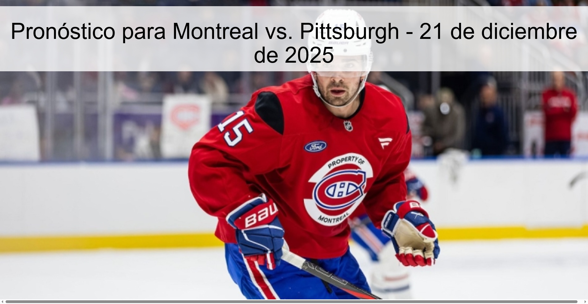 Pronóstico para Montreal vs. Pittsburgh – 21 de diciembre de 2025