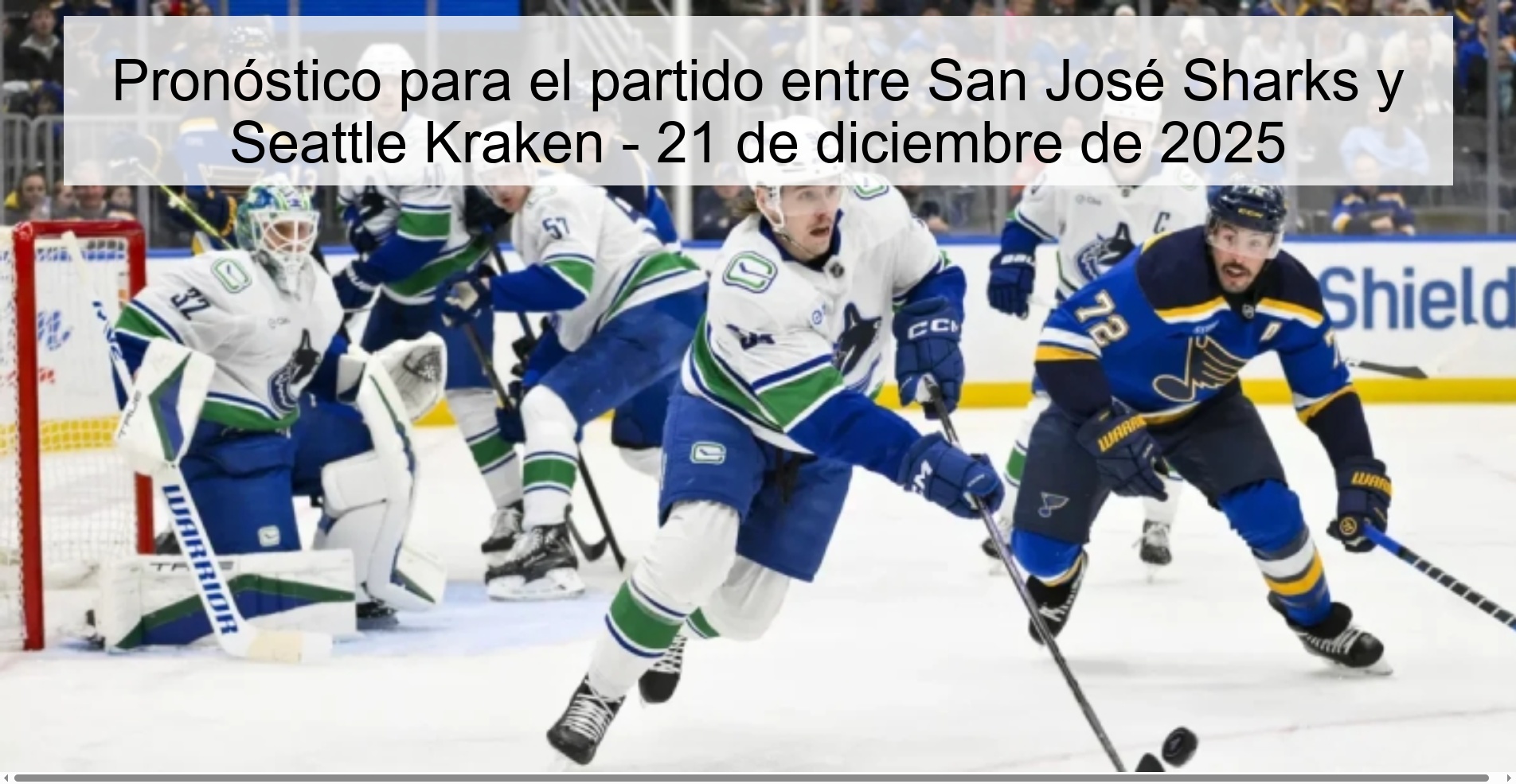 Pronóstico para el partido entre San José Sharks y Seattle Kraken - 21 de diciembre de 2025