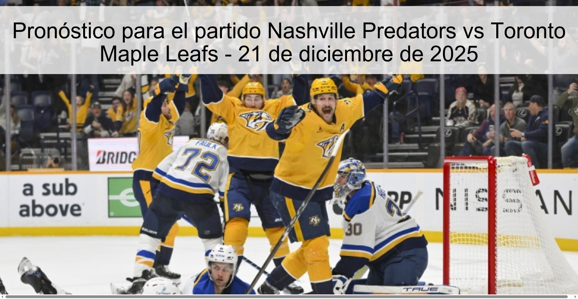 Pronóstico para el partido Nashville Predators vs Toronto Maple Leafs - 21 de diciembre de 2025