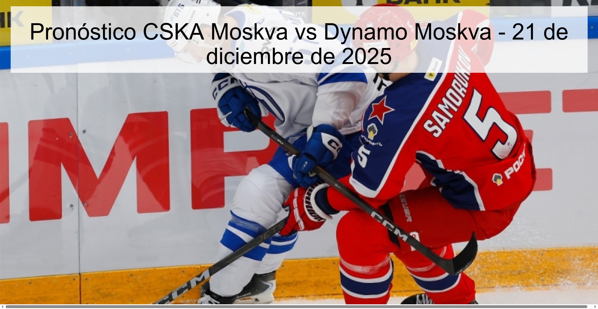Pronóstico CSKA Moskva vs Dynamo Moskva - 21 de diciembre de 2025