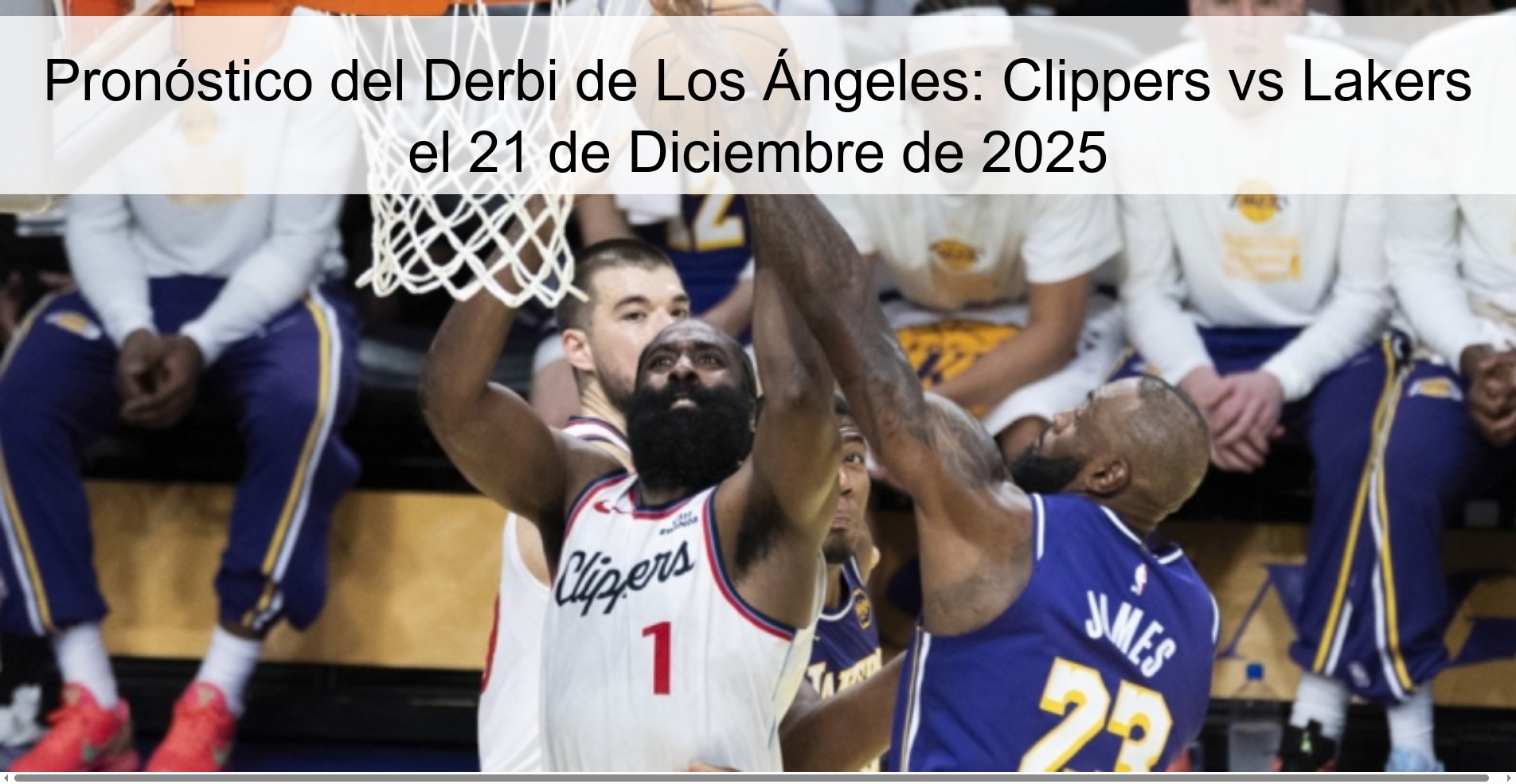 Pronóstico del Derbi de Los Ángeles: Clippers vs Lakers el 21 de Diciembre de 2025