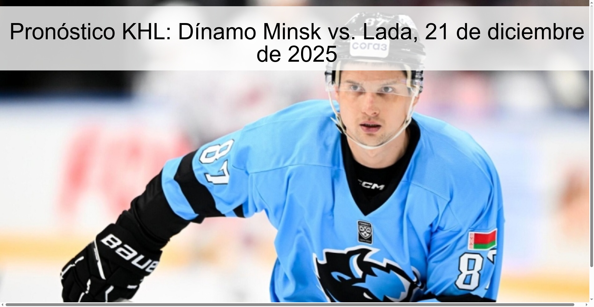 Pronóstico KHL: Dínamo Minsk vs. Lada, 21 de diciembre de 2025