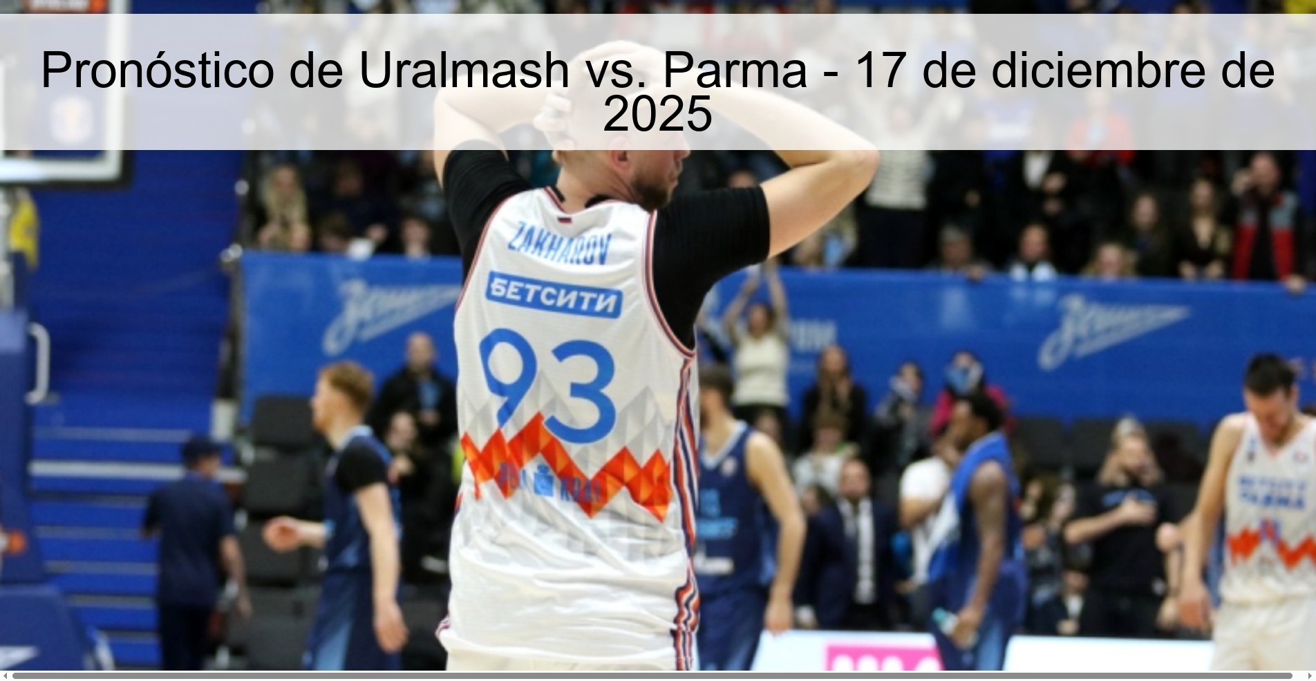 Pronóstico de Uralmash vs. Parma - 17 de diciembre de 2025