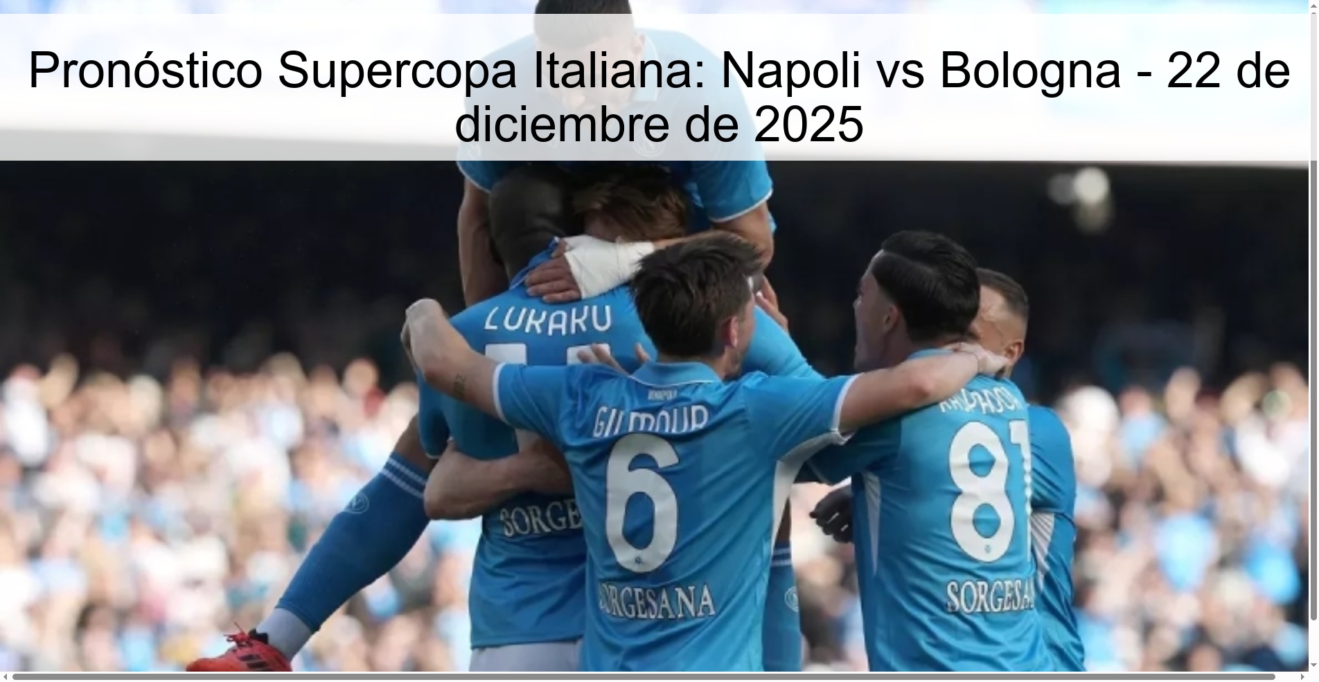 Pronóstico Supercopa Italiana: Napoli vs Bologna – 22 de diciembre de 2025
