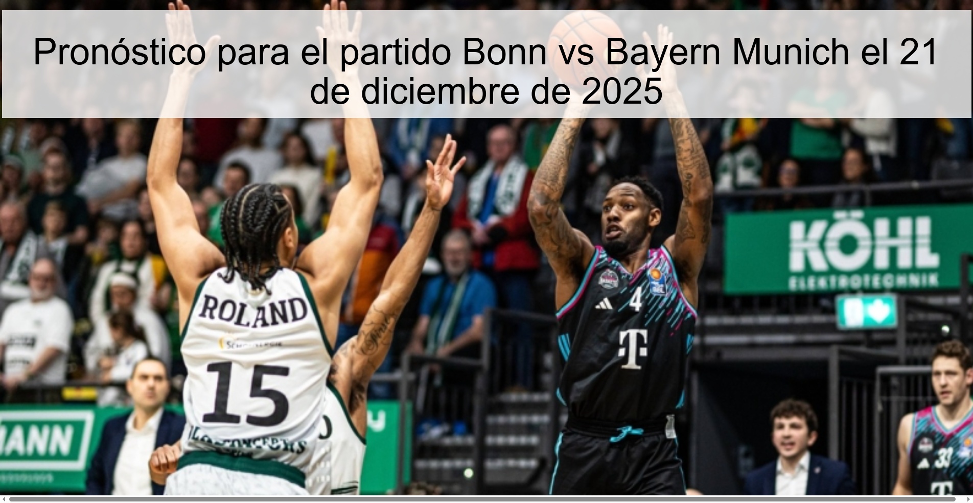 Pronóstico para el partido Bonn vs Bayern Munich el 21 de diciembre de 2025