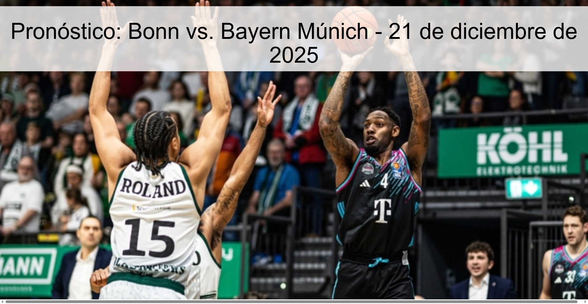 Pronóstico: Bonn vs. Bayern Múnich – 21 de diciembre de 2025