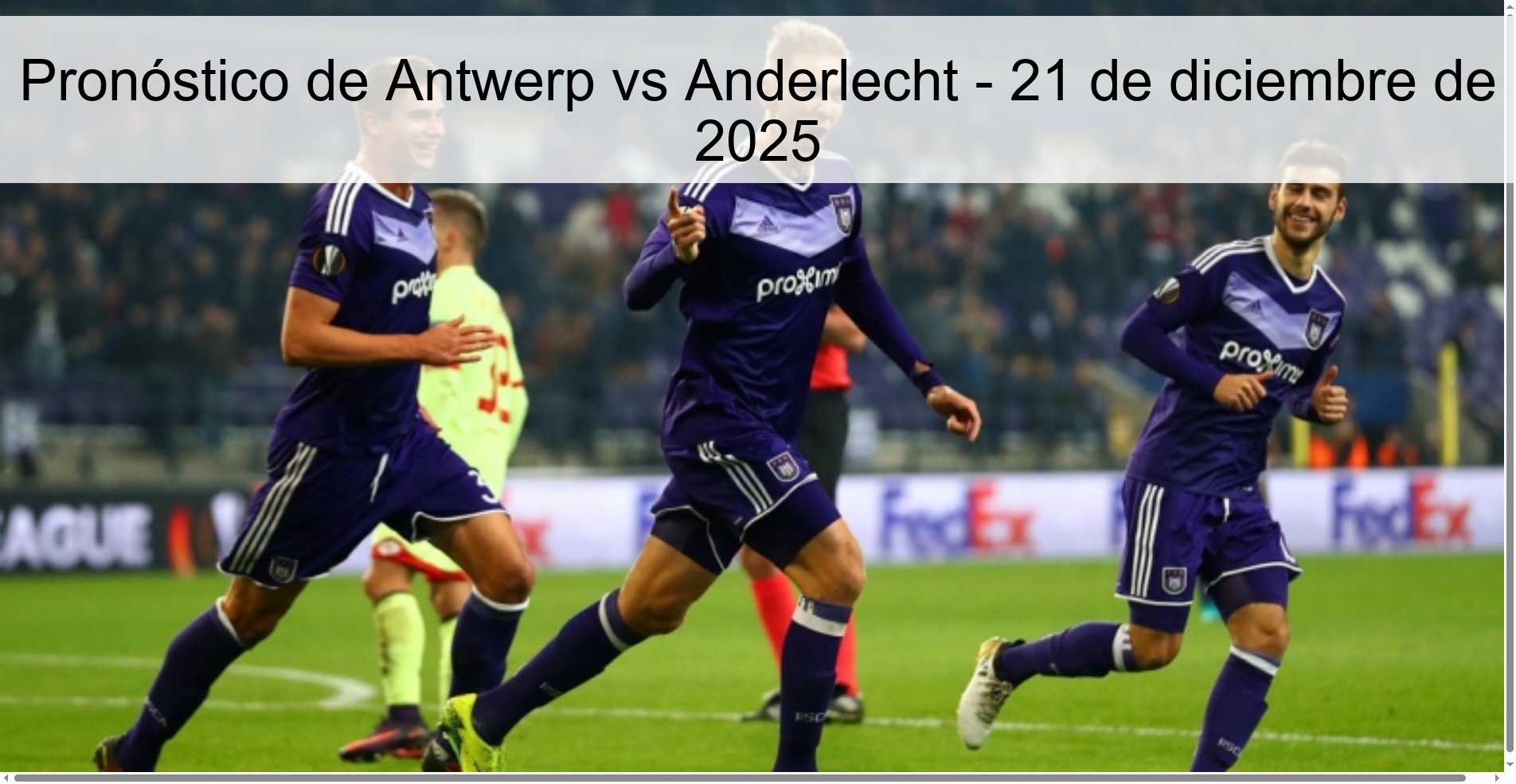 Pronóstico de Antwerp vs Anderlecht – 21 de diciembre de 2025